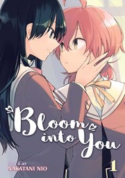 Cover of: Bloom into You, Vol. 1