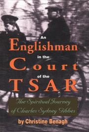 Cover of: An Englishman in the Court of the Tsar: The Spiritual Journey of Charles Sydney Gibbes