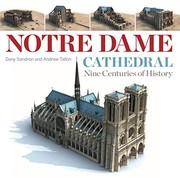 Notre Dame Cathedral by Dany Sandron, Andrew Tallon, Lindsay Cook