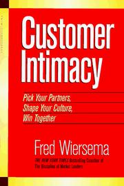 Cover of: Customer Intimacy: Pick Your Partners, Shape Your Culture, Win Together