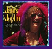 Cover of: Janis Joplin: a performance diary, 1966-1970.