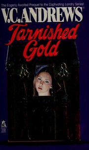 Tarnished Gold by V. C. Andrews