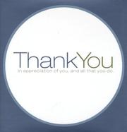 Cover of: Thank You: In Appreciation of You, and All That You Do (Gift of Inspiration)