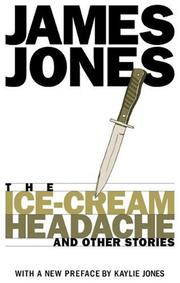 Cover of: The Ice-Cream Headache by James Jones