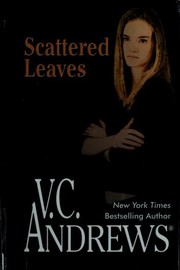 Scattered Leaves by V. C. Andrews