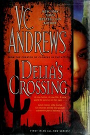 Delia's Crossing by V. C. Andrews