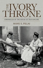 Cover of: Ivory Throne by Manu S. Pillai