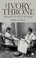 Cover of: Ivory Throne