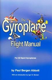Cover of: The Gyroplane Flight Manual