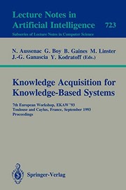 Cover of: Knowledge Acquisition for Knowledge-Based Systems: 7th European Workshop, EKAW'93, Toulouse and Caylus, France, September 6-10, 1993. Proceedings
