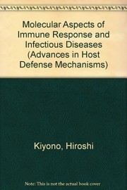 Cover of: Molecular Aspects of Immune Response and Infectious Diseases