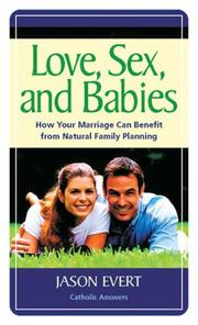 Cover of: Love, Sex, and Babies