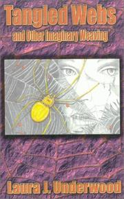 Cover of: Tangled Webs and Other Imaginary Weaving