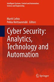 Cyber Security by Martti Lehto, Pekka Neittaanmäki