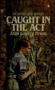 Cover of: Caught in the Act