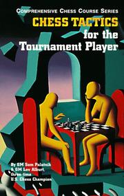 Cover of: Chess Tactics for the Tournament Player (Comprehensive Chess Course Series) (Comprehensive Chess Course, Third Level)