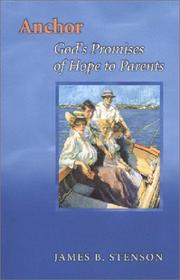 Cover of: Anchor: God's promises of hope to parents