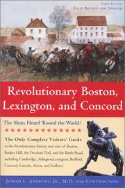 Cover of: Revolutionary Boston, Lexington and Concord: the shots heard 'round the world!