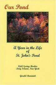 Cover of: Our Pond: A Year in the Life of St. John's Pond
