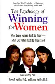 Cover of: The Psychology of Winning for Women: What Every Woman Need to Know- What Every Man Needs to Understand