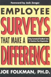 Cover of: Employee Surveys That Make a Difference: Using Customized Feedback Tools to Transform Your Organization