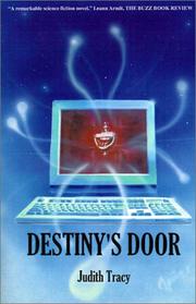 Destiny's Door by Judith Tracy