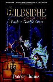 Cover of: The Wildsidhe Chronicles: Book 2: Double Cross (Wildsidhe Chronicles)