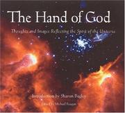 Cover of: The Hand of God: Thoughts and Images Reflecting the Spirit of the Universe