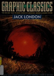Cover of: Graphic Classics Volume 5: Jack London - 2nd Edition (Graphic Classics (Graphic Novels))