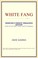 Cover of: White Fang (Webster's French Thesaurus Edition)