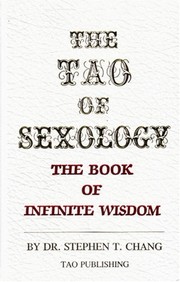 The Tao of sexology by Stephen T. Chang