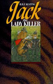 Cover of: Jack, the lady killer by H. R. F. Keating