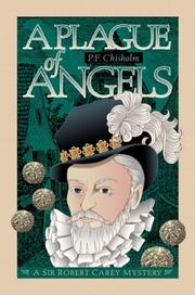 Cover of: A plague of angels: a Sir Robert Carey mystery