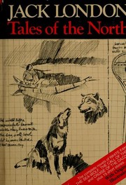 Cover of: Tales of the North by Jack London