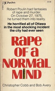 Rape of a normal mind by Chris Cobb