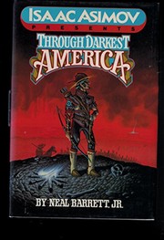 Cover of: Isaac Asimov presents through darkest America