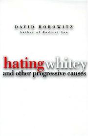 Cover of: Hating Whitey and Other Progressive Causes
