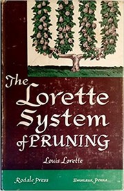 The Lorette system of pruning by Louis Lorette
