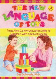 Cover of: The new language of toys: teaching communication skills to children with special needs