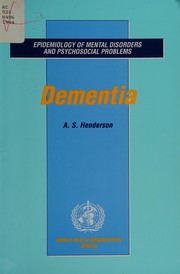 Dementia (Epidemiology of Mental Disorders and Psychosocial Problems) by A. S. Henderson