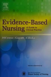Cover of: Evidence based nursing: a guide to clinical practice