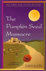 Cover of: The pumpkin seed massacre
