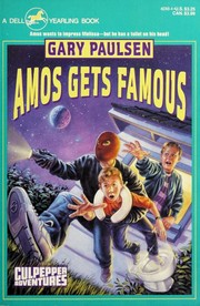 Cover of: AMOS GETS FAMOUS (Culpepper Adventures)