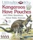 Cover of: I Wonder Why Kangaroos Have Pouches