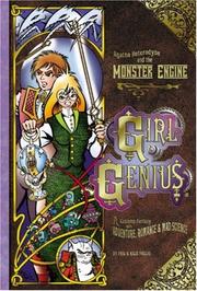 Cover of: Girl Genius Volume 3: Agatha Heterodyne & The Monster Engine (Girl Genius)