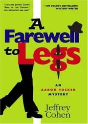 Cover of: A Farewell to Legs: An Aaron Tucker Mystery (Aaron Tucker Mysteries, 2)