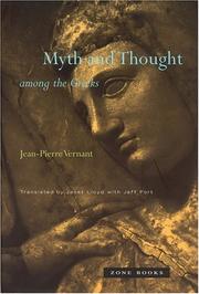 Mythe et pensée chez les Grecs by Jean-Pierre Vernant