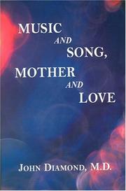 Cover of: Music and song, mother and love
