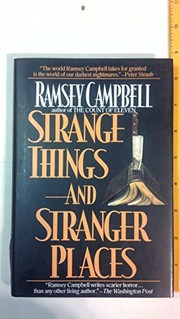 Cover of: Strange things and stranger places
