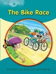Cover of: Explorers Young 2 The Bike Race by Fidge L et al
